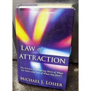 Law of Attraction Book by Michael J. Losier Paperback 2010